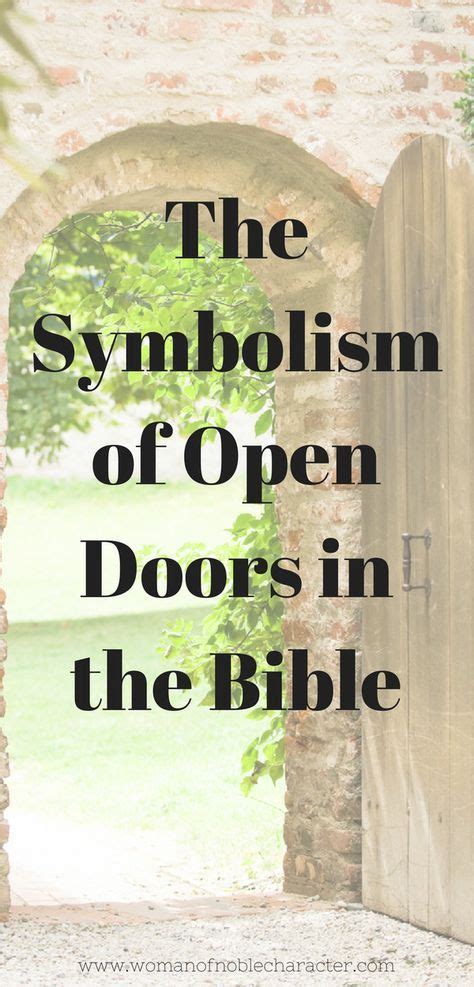 Open Doors In The Bible And What God Is Telling You About Them Read