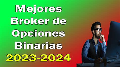 Mejores Brokers De Opciones Binarias Youtube