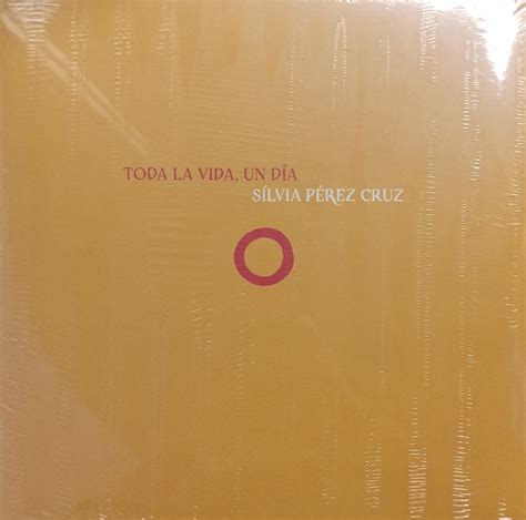 Silvia Perez Cruz Toda La Vida Un D A X Vinyl Signed Map Lp