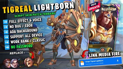 UPDATE Script Skin Tigreal Lightborn DefenderNo Password Full