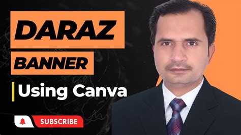 How To Create A Professional Daraz Store Banner Using Canva Canva Se