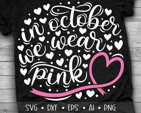 In October We Wear Pink Svg Pink Ribbon Svg Cancer Awareness Svg