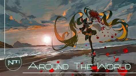 Nightcore KSHMR Around The World Ft NOUMENN YouTube