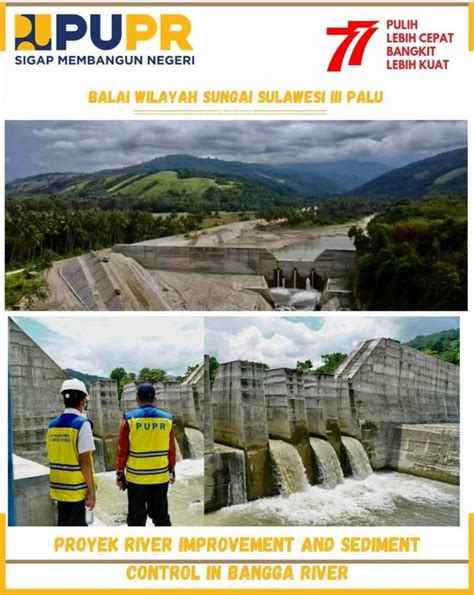 Kementrian Pupr Bwss Iii Palu Kelarkan Pembangunan Sabo Dam Di Sigi