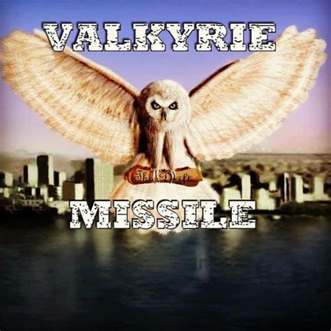 Stream Valkyrie Missile Music Listen To Songs Albums Playlists For