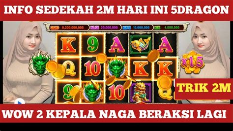 INFO PUTARAN SEDEKAH 2M HARI INI 5DRAGON LUMAYAN MEMBAIK WAJIB DICOBA