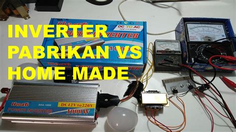 INVERTER PABRIKAN VS HOME MADE YouTube