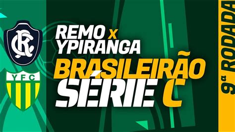 Remo X Ypiranga Rs S Rie C Tudo Sobre Escala Es Hist Rico Pr