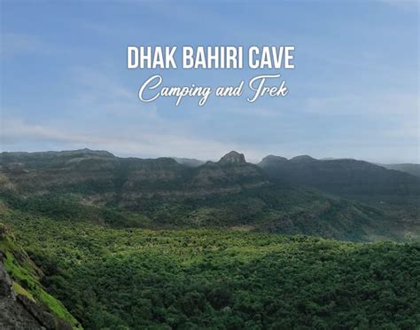 Dhak Bahiri Cave Camping And Trek Banbanjara