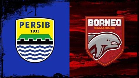 Live Streaming Persib Vs Borneo FC Di Liga 1 Hari Ini Cek Head To Head