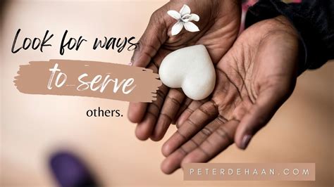 To Be Served Or To Serve Others Christian Living