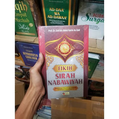 Jual Buku Fikih Sirah Nabawiyah By Prof Dr Zaid Bin Abdul Karim ORI HC