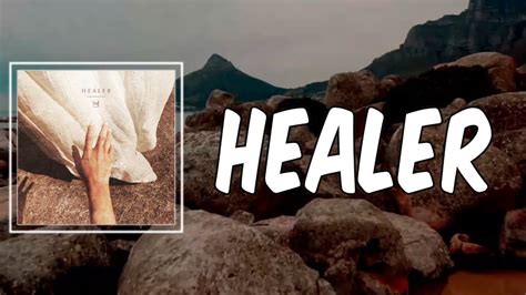 Lyric Healer By Casting Crowns Youtube