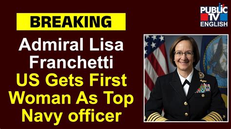 Biden Chooses Admiral Lisa Franchetti As First Woman To Be Top Navy