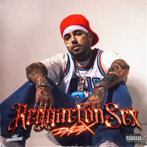 Dalex Reggaetón Sex Lyrics And Tracklist Genius