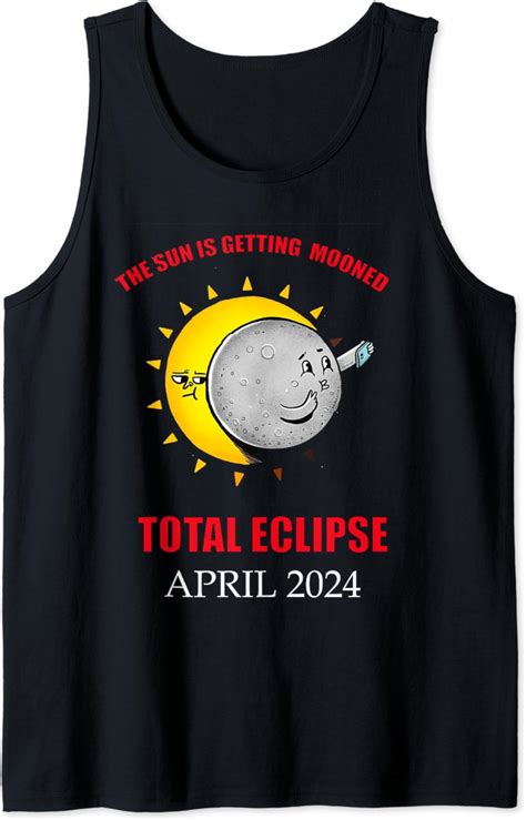 Total Solar Eclipse Chase April 2024 Sun Is Getting Mooned Tank Top In Botswana At Bwp 0 Rating 5