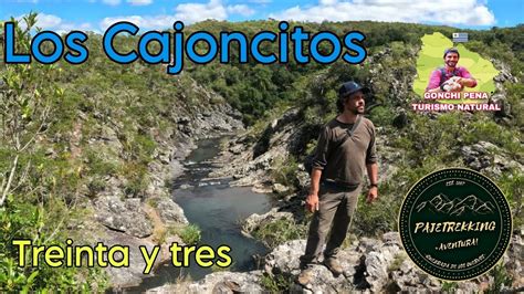 Los Cajoncitos Treinta Y Tres Uruguay Youtube