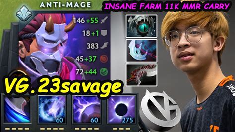 Vg Savage Anti Mage Insane Farm K Mmr Carry Skillplay No Mercy