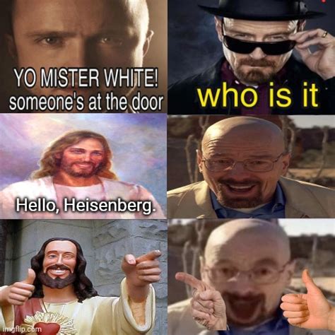 Waltuh Meets Jesus Christ Imgflip