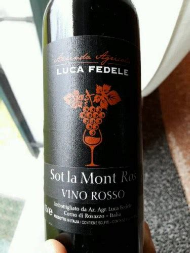 Luca Fedele Sotl La Mont Ros Vino Rosso Vivino