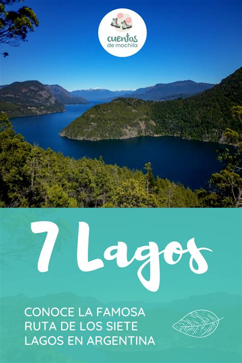 Ruta De Los 7 Lagos A Complete Guide To Argentina S Lake District Artofit