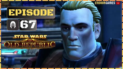 Star Wars The Old Republic Sith Inquisitor Story Let S Play Part 67