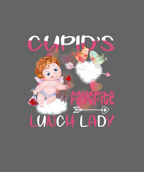 Cupids Favorite Lunch Lady Valentines Day Teacher T Tshirt Digital