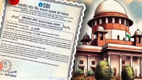 Electoral Bonds Heres Why Sbi Seeks Time Till June 30 For Disclosing