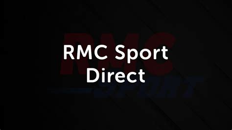 RMC Sport Direct Sur Internet Live RMC Sport Streaming Gratuit