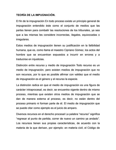 Teoría De La Impugnación TeorÍa De La ImpugnaciÓn El Fin De La Impugnación En Todo Proceso