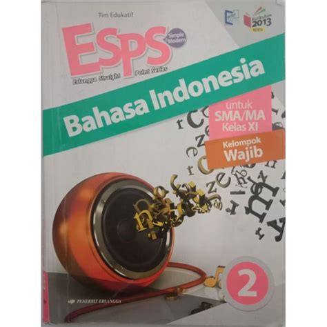 Jual Buku Bahasa Indonesia Sma Ma Kelas X Xi Xii Second Shopee