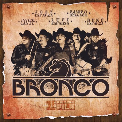 Primera Fila Video Version Album By Bronco Apple Music