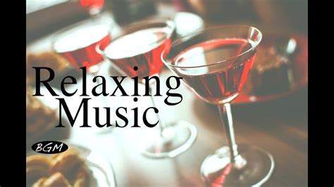 【relax Cafe Music】jazz And Bossa Nova Instrumental Music Background