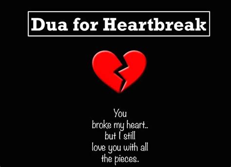 Best Dua For Heartbreak Dua For Broken Heart Quran Mualim