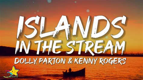 Dolly Parton And Kenny Rogers Islands In The Stream Lyrics Youtube