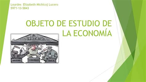 Objeto De Estudio De La Economia Abstractor