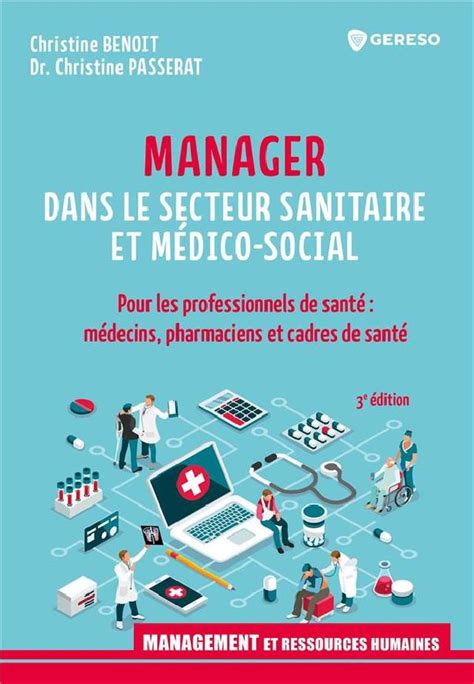 Manager Dans Le Secteur Sanitaire Et Médico Social Christine Benoit