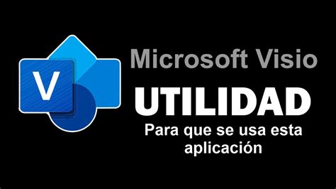 Introducir 47 Imagen Para Que Sirve El Visio De Office Abzlocal Mx