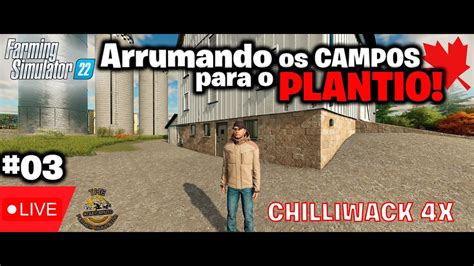 FS22 CHILLIWACK PREPARANDO OS CAMPOS PARA O PLANTIO MULTIPLAYER