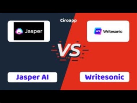 Jasper Ai Vs Writesonic Which One Is Better Ciroapp Youtube