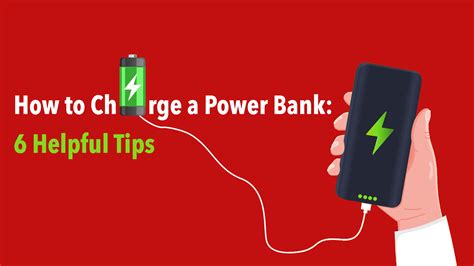 How To Charge A Power Bank 6 Helpful Tips