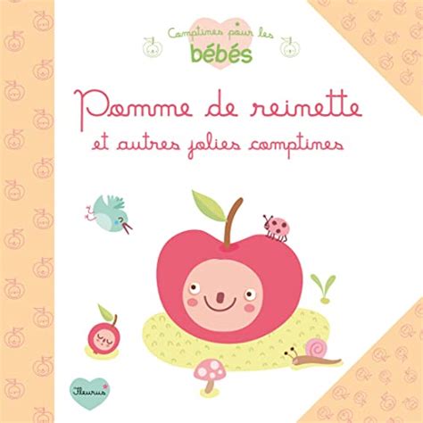 Comptines Avec Images Comptine Pomme De Reinette Comptine Pomme Hot