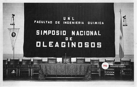 Simposio Nacional De Oleaginosos Fiq Unl Archivo Museo Fiq