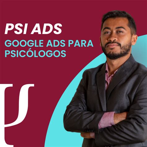 Psi Ads Google Ads Para Psic Logos Jota Marketing Hotmart