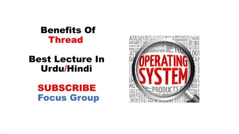 5 Benefits Of Thread Operating System Lecture 2 In Urduhindi