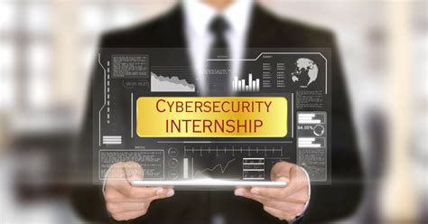 Step By Step Guideline To Get Your Cyber Security Internship In