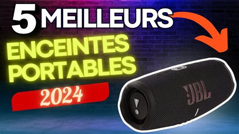 Top Meilleurs Enceintes Portables Bluetooth Enceintes