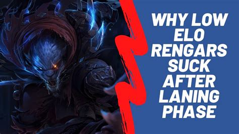 Why LOW ELO Rengars SUCK After LANING PHASE League Of Legends Season