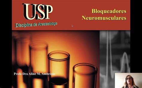 E Aulas Da USP Bloqueadores Neuromusculares