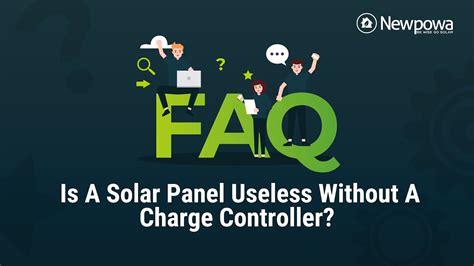 Faq Is A Solar Panel Useless Without A Charge Controller Youtube